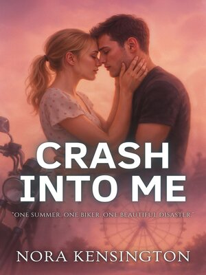 cover image of Crash Into Me